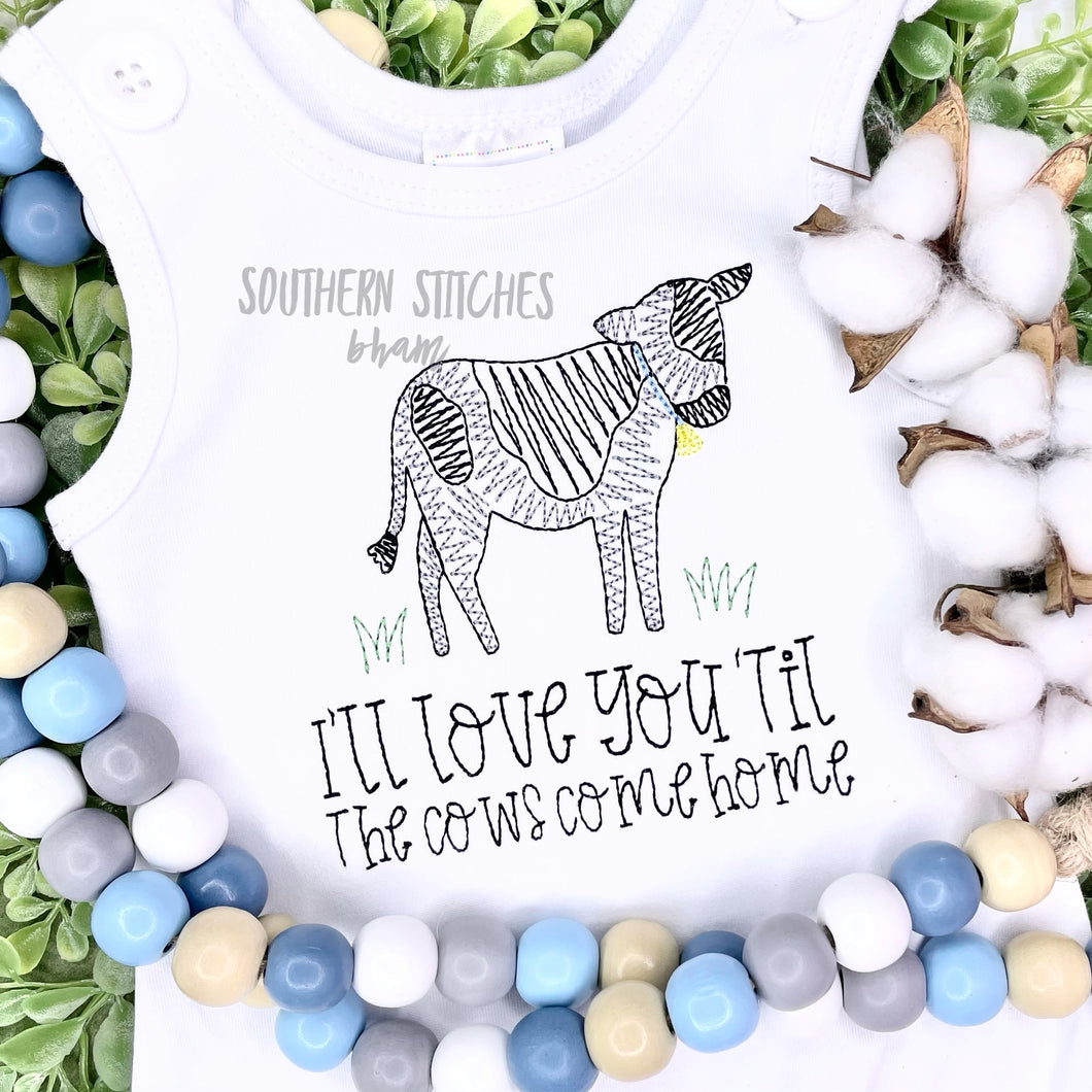I’ll Love You Til The Cows Come Home Shirt